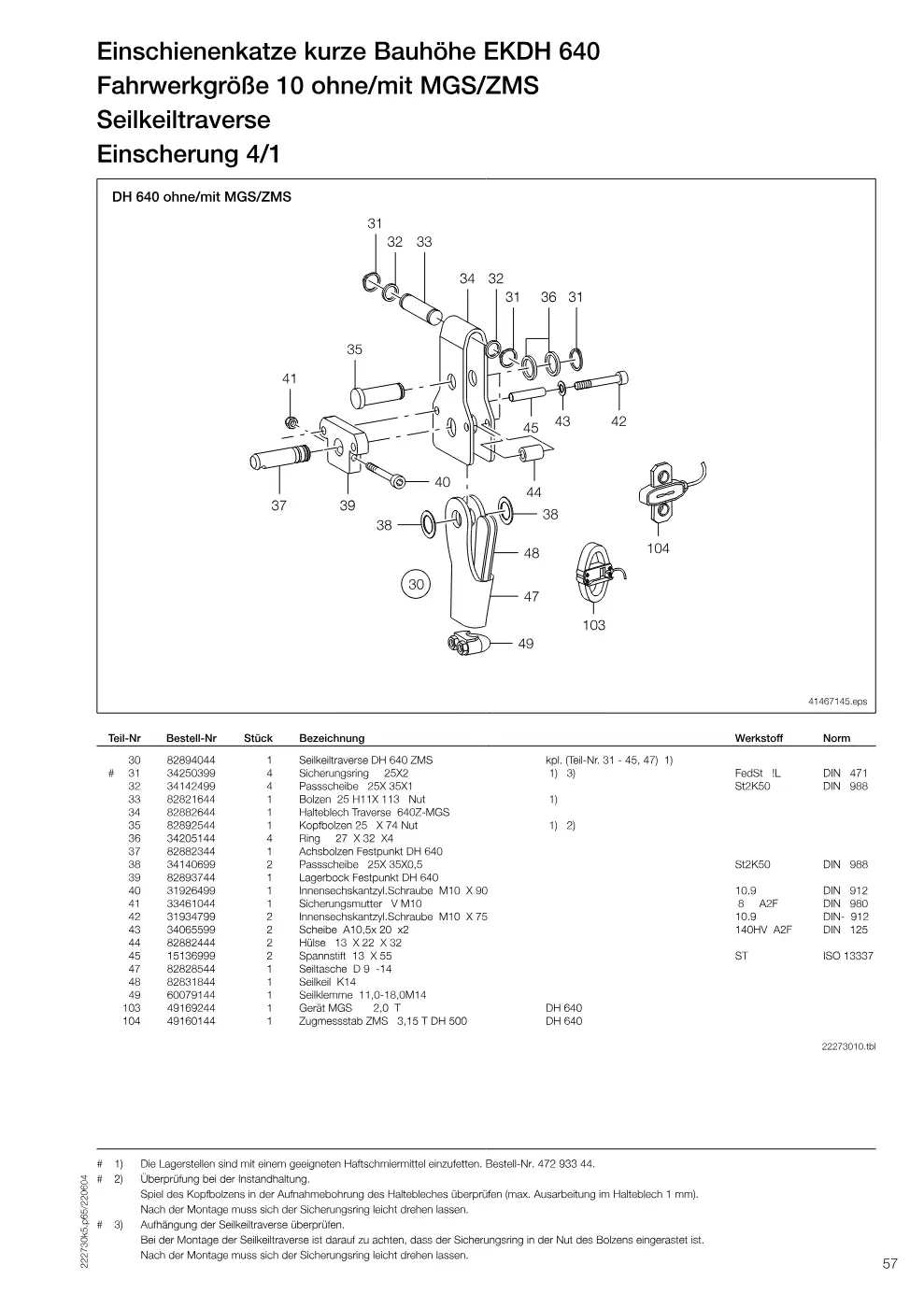 Demag DH 600 – Einschienenkatze kurze Bauhöhe EKDH 640 Fahrwerkgröße 10 ohne/mit MGS/ZMS, Zeichnung Seite 57